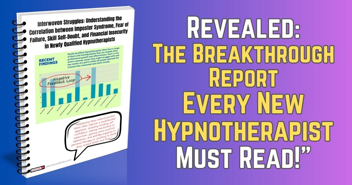 Revealed The Breakthrough Report Every New Hypnotherapist Must Read!